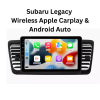 Subaru Legacy 2003-2009 Wireless Apple Carplay & Android Auto FREE Installation