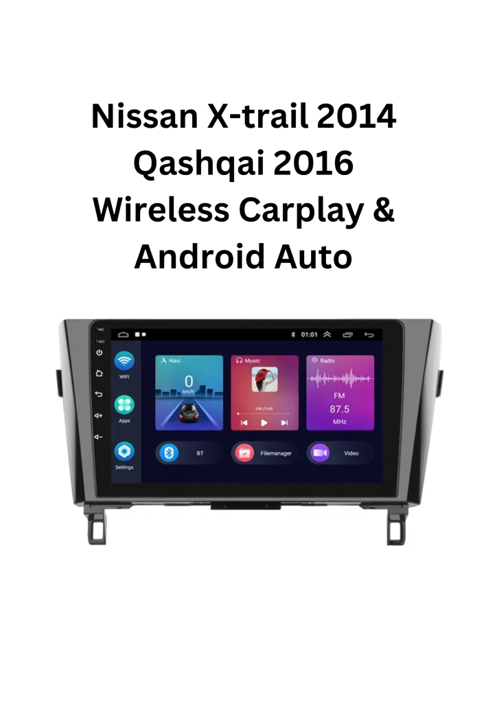 Nissan Xtrail 2014+ Qashqai 2016+Wireless Carplay & Android Auto FREE