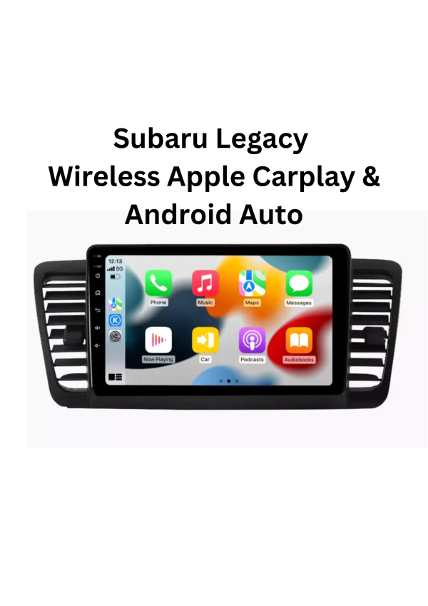 Subaru Legacy 2003-2009 Wireless Apple Carplay & Android Auto FREE Installation